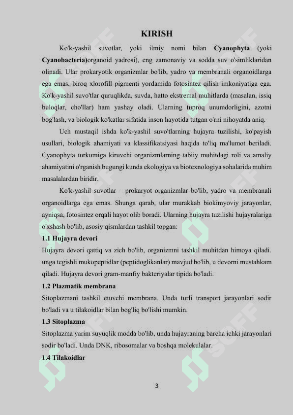“Ko`k yashil (Cyanophyta) suvo„tlari va ularning hujayra tuzilishi, ko`payishi, klassifikatsiyasi” 3