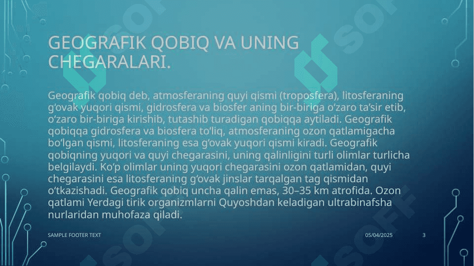 Geografik qobiqning chegaralari, xususiyatlari 3