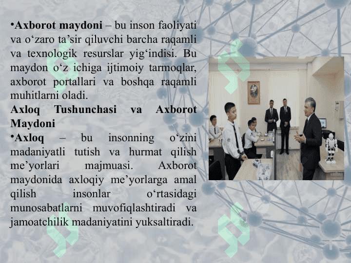 Taqdimot Axborot maydonida axloq va shaxs tushunchasi 2