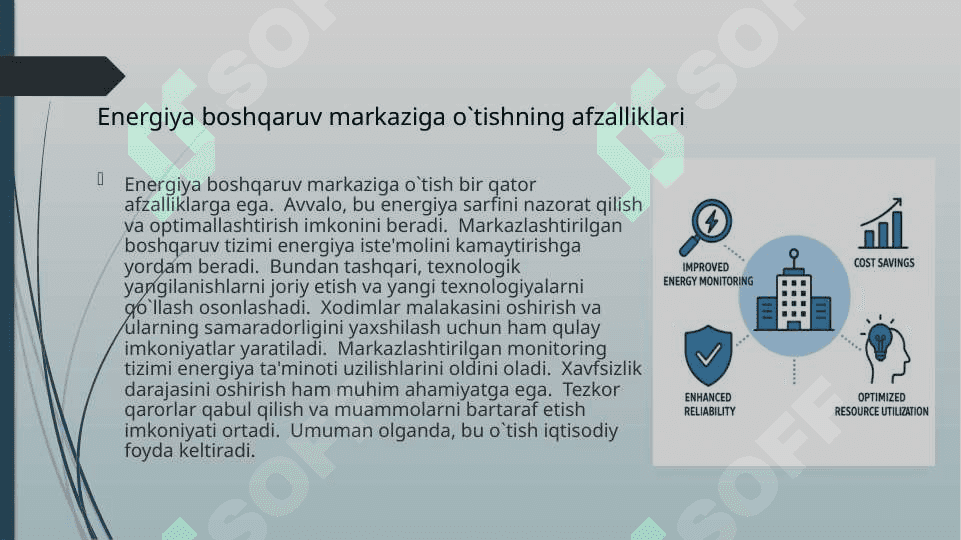 Bosh energetik xizmatini energiya boshqaruvi markaziga qayta tashkil etish 4