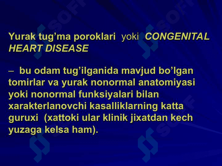 YURAK TUG’MA NUQSONLARI - CONGENITAL HEART DISEASE 2