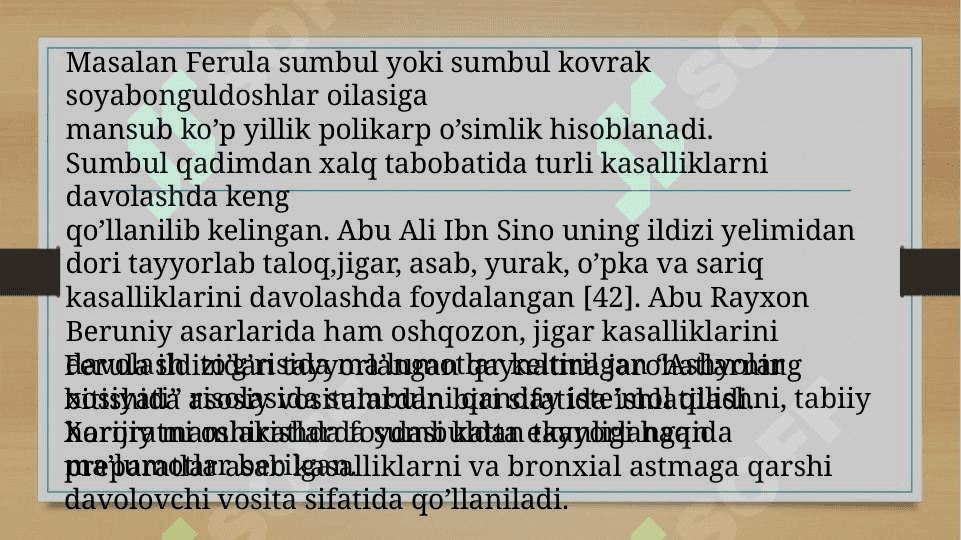 Mavzu: Kovrak(Ferula L.) turkumi turlarini o’rganish tarixi , sistematikasi, ekologiyasi va xo’jalikdagi ahamiyati 5