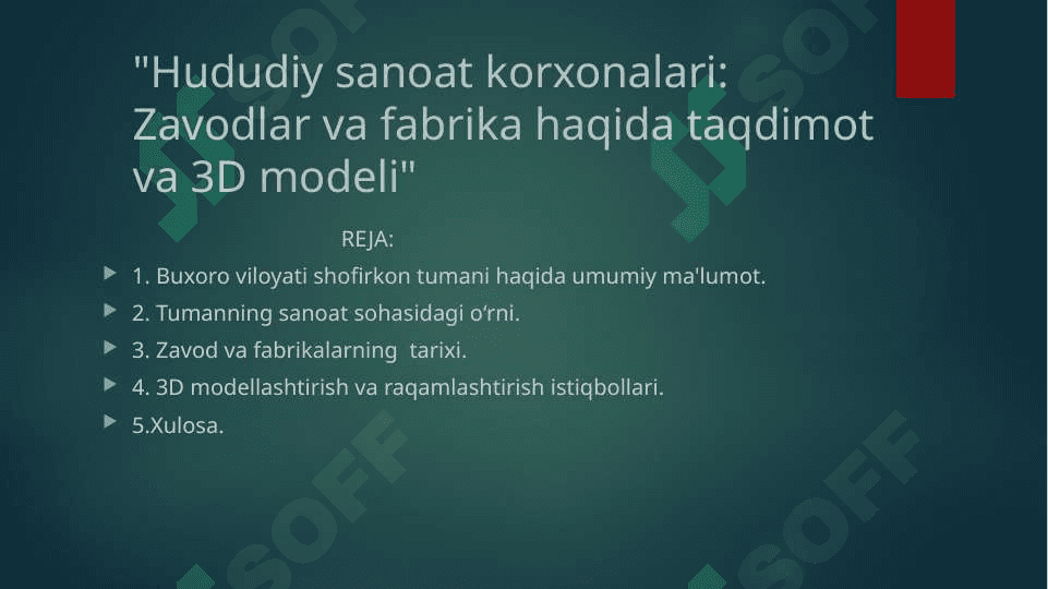 "Hududiy sanoat korxonalari: Zavodlar va fabrika haqida taqdimot va 3D modeli" 2