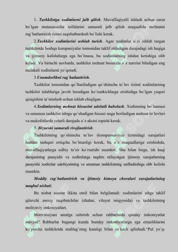 Xodimlarning mexnat faoliyatini rag’batlantirish usullari 3