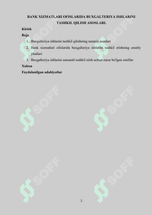 BANK XIZMATLARI OFISLARIDA BUXGALTERIYA ISHLARINI TASHKIL QILISH ASOSLARI. 2