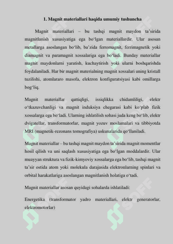 Magnit materiallari. Magnit materiallarini sinflanishi 3