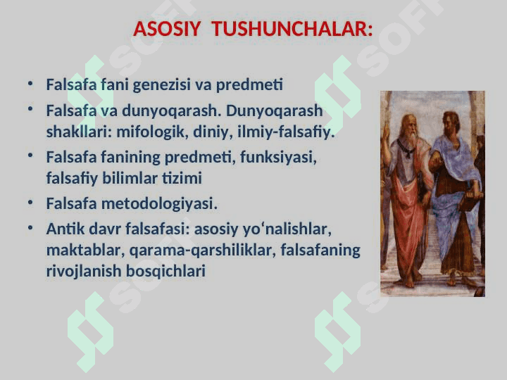 FALSAFA FANINING PREDMETI, MAZMUNI VA JAMIYATDAGI RO’LI 3