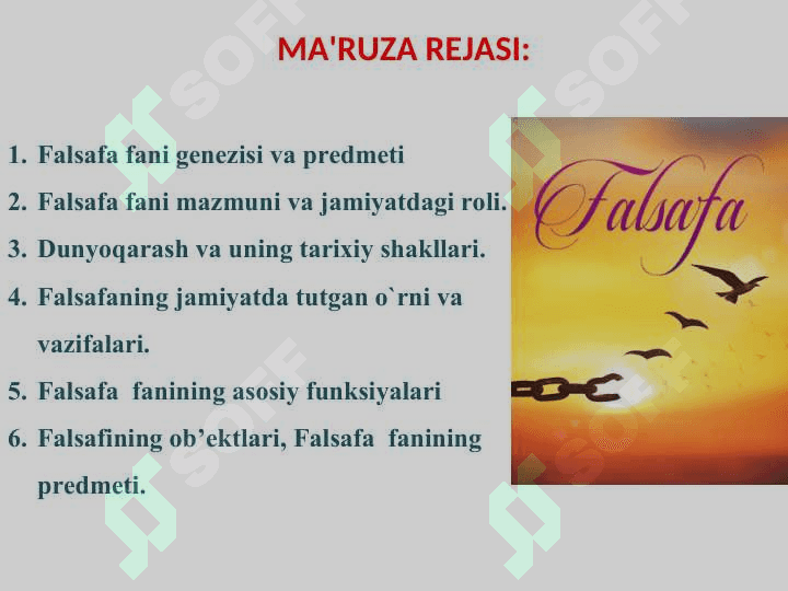 FALSAFA FANINING PREDMETI, MAZMUNI VA JAMIYATDAGI RO’LI 4