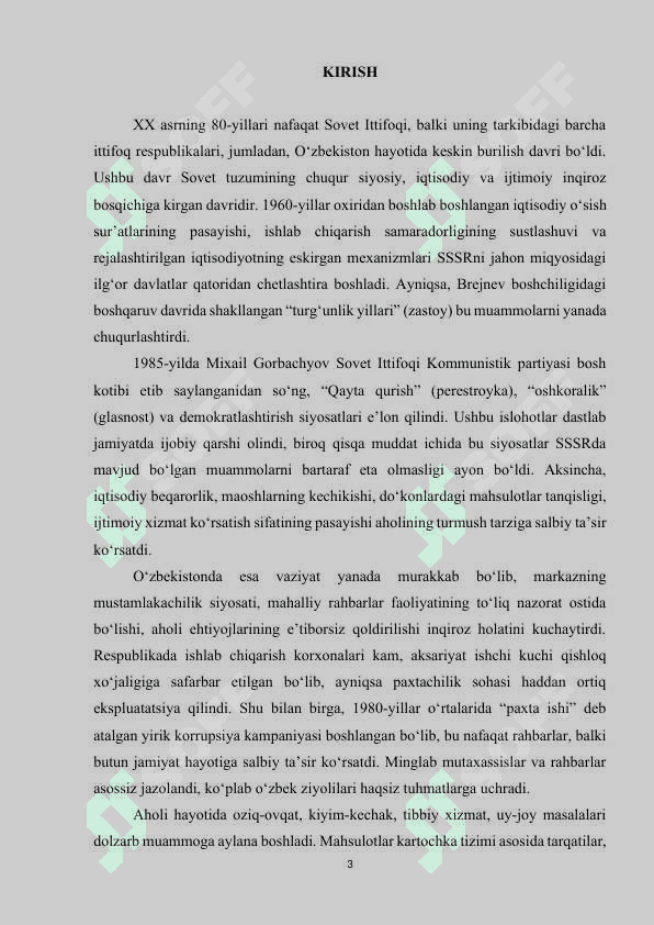 XX asrning 80-yillarida O'zbekistondagi siyosiy, ijtimoiy-iqtisodiy ahvol. Aholi turmush tarzining pasayishi. 3