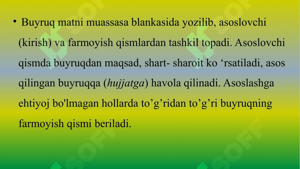 Farmoyish hujjatlari. Buyruq. Ko‘rsatma. Farmoyish - Фармойиш ҳужжатлари. Буйруқ. Кўрсатма. Фармойиш. 4