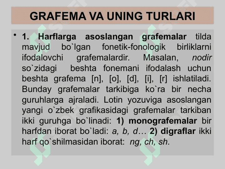 GRAFIKA (YOZUV) VA GRAFIK VOSITALAR. ORFOGRAFIYA,  UNING ASOSIY TAMOYILLARI 4