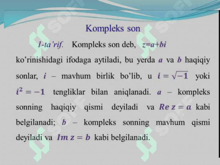 Kompleks sonlar va ular ustida amallar, hayotga tatbiqi 3