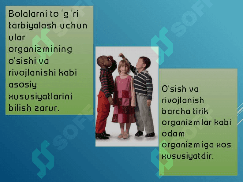 Bolalar va o’smirlar o’sishi va rivojlanishining umumiy qonuniyatlari. 6