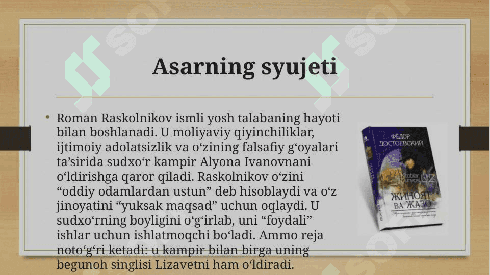 Fyodor Dostoyevskiyning “Jinoyat va jazo” asari 3