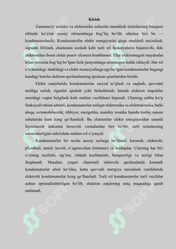 Kondensatorlar (turlari, qo‘llanilishi, vazifasi...) 3