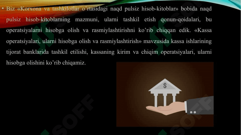 Tijorat banki kassa operatsiyalari bo'limi faoliyati bilan tanishish 4