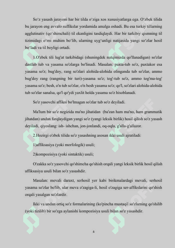 O'ZBEK ADABIY TILIDA SO'Z YASALISHI JARAYONI VA UNDAGI O'ZGARISHLAR. 6