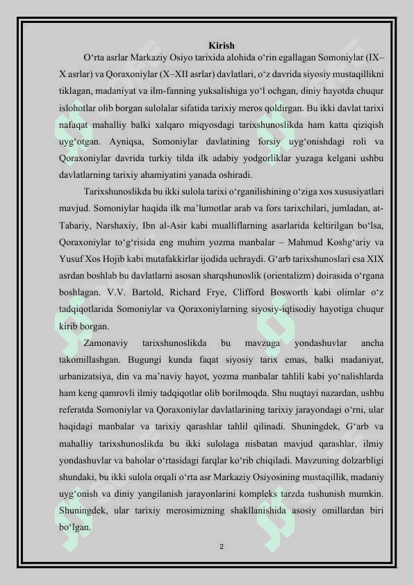 Somoniylar va Qoraxoniylar davlati tarixi tarixshunoshligi” mavzusida referat tayyorlash. 2
