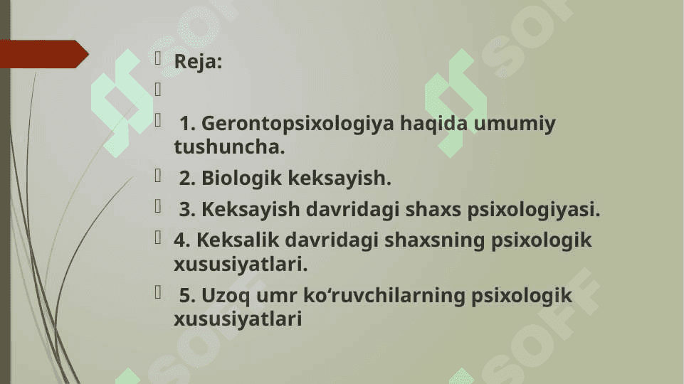 Gerontopsixologiyaning asosiy vazifalari 2