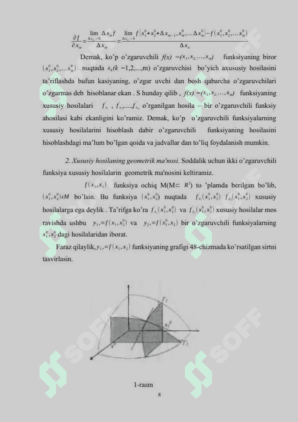 Ko’p o’zgaruvchi fungsiyaning yuqori tartibli xosila va  diferensiali    hamda ekistirimum qiymatlari 8