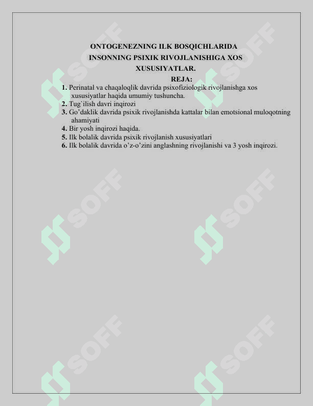 ONTOGENEZNING ILK BOSQICHLARIDA INSONNING PSIXIK RIVOJLANISHIGA XOS XUSUSIYATLAR. 2