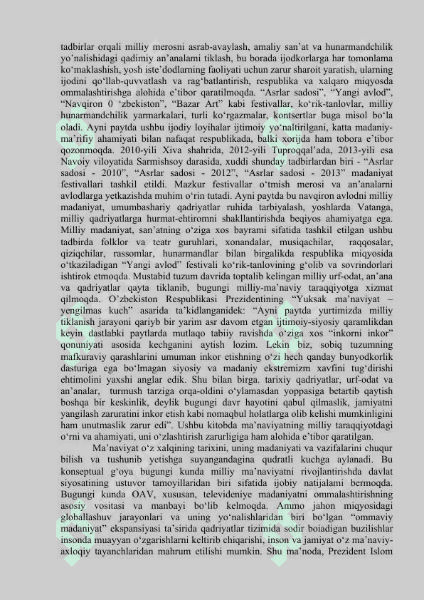 MUSTAQILLIK YILLARIDA O`ZBEKISTONDAGI MA`NAVIY VA MADANIY TARAQQIYOT. 7