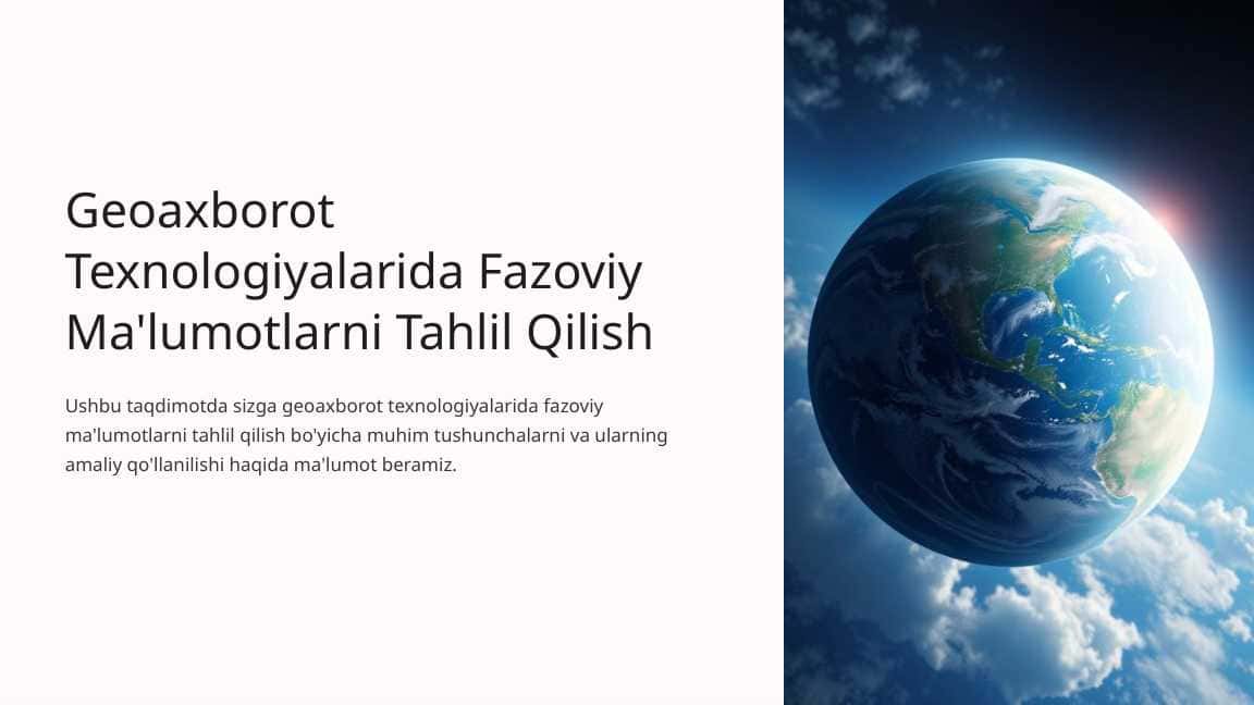 Geoaxborot Texnologiyalarida Fazoviy Ma'lumotlarni Tahlil Qilish