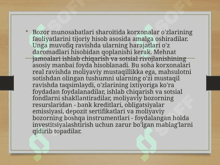 Iqtisodiyotni liberallashtirish sharoitida xo'jalik yurituvchi sub'ektlar moliyasining mohiyati va funksiyalari. 6