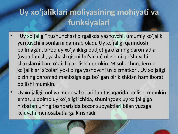 Uy xo'jaliklari moliyasi, ularning shakllanishi va taqsimlanishi. 3