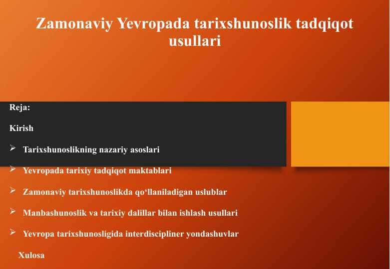 Zamonaviy Yevropada tarixshunoslik tadqiqot usullari 25