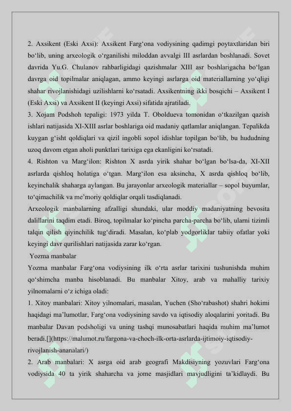 “Farg‘ona vodiysining ilk o‘rta asr yodgorliklarida olib borilgan arxeologik tadqiqotlar” mavzusiga oid manbalar tahlili va adabiyotlar sharhini tayyorlash 25 2