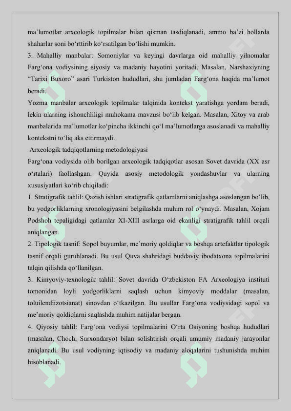 “Farg‘ona vodiysining ilk o‘rta asr yodgorliklarida olib borilgan arxeologik tadqiqotlar” mavzusiga oid manbalar tahlili va adabiyotlar sharhini tayyorlash 25 3