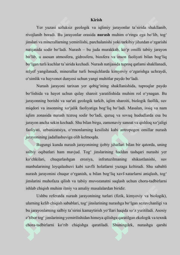 NURASH VA UNING ASOSIY SABABLARI. TOGʻ JINSLARINING NURASHI VA UNING OLDINI OLISH CHORA TADBIRLAR 2