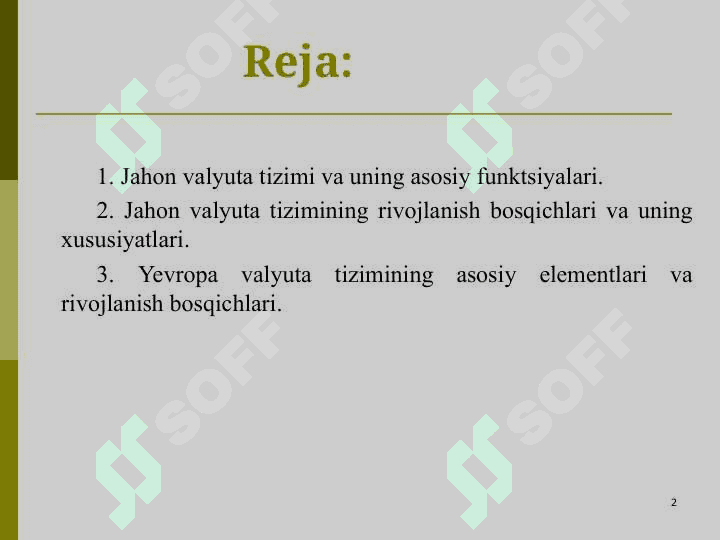 Jahon valyuta tizimi va uning rivojlanish bosqichlari 2