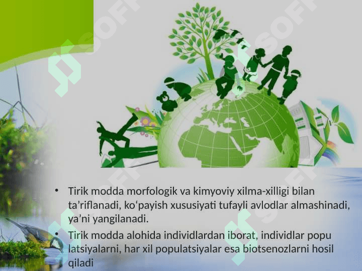Biosferadagi tirik moddaning xususiyatlari va funksiyalari 7