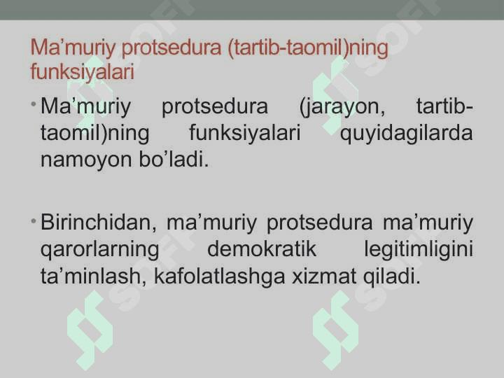 Maʼmuriy tartib-taomillar tushunchasi va tasnifi. Xorijiy mamlakatlar maʼmuriy tartib-taomillari toʼgʼrisidagi qonun hujjatlari. 7
