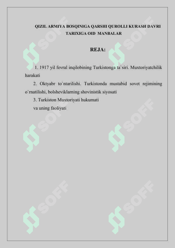 QIZIL ARMIYA BOSQINIGA QARSHI QUROLLI KURASH DAVRI  TARIXIGA OID  MANBALAR 2