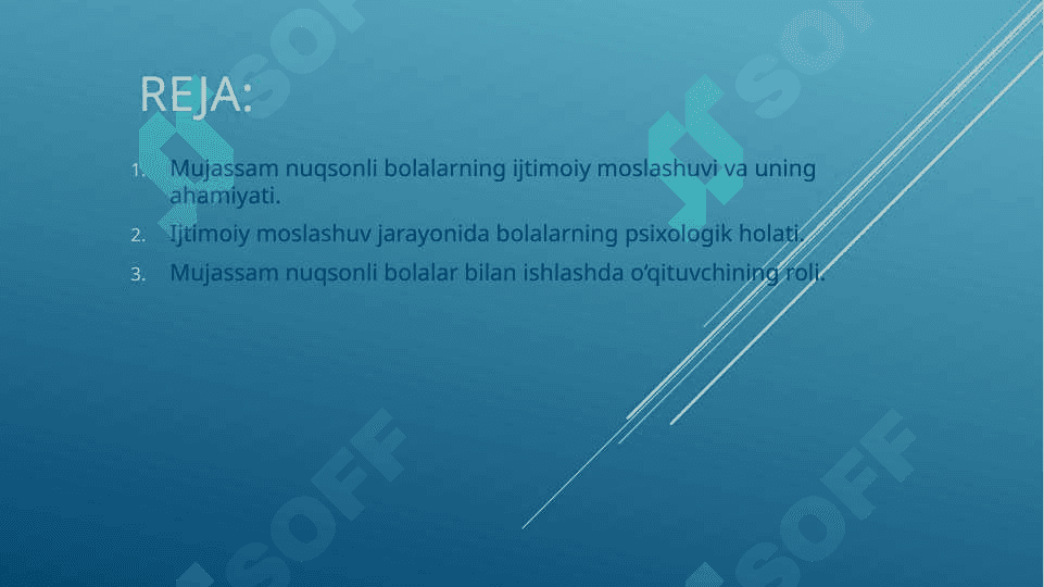 Mujassam nuqsonli bolalarning ijtimoiy moslashuvi. 2