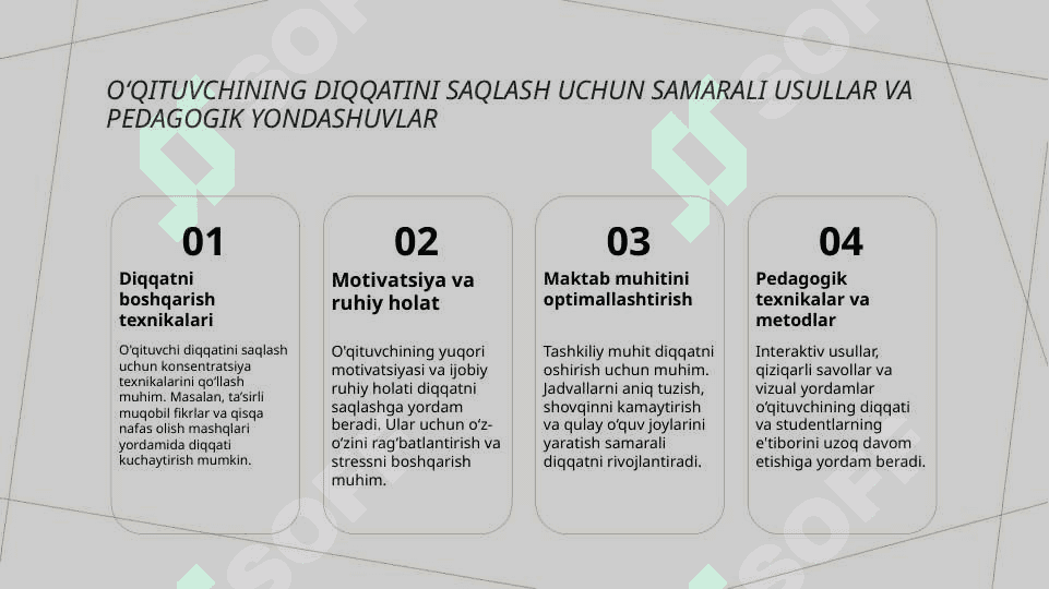 oʻqituvchininig  diqqati va dars jarayonida undan foydalanish yoʻllari 3