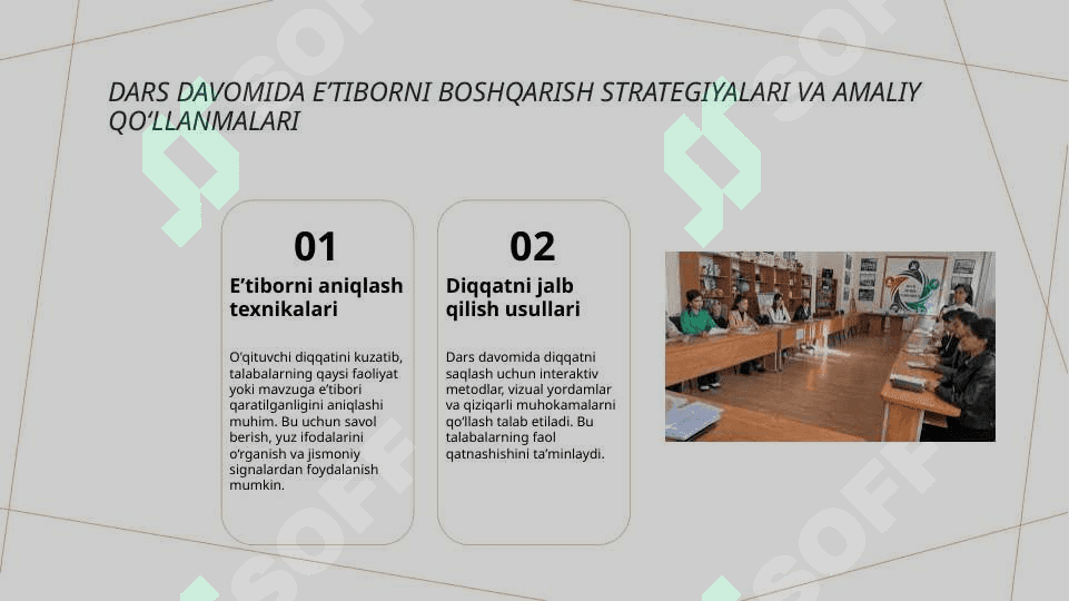 oʻqituvchininig  diqqati va dars jarayonida undan foydalanish yoʻllari 4