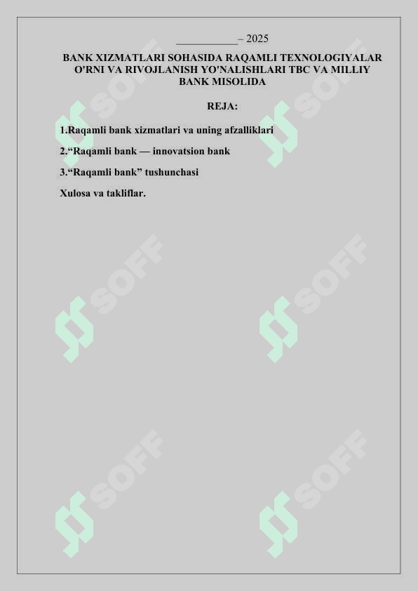 BANK XIZMATLARI SOHASIDA RAQAMLI TEXNOLOGIYALAR O'RNI VA RIVOJLANISH YO'NALISHLARI TBC VA MILLIY BANK MISOLIDA 2