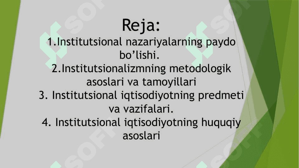 Institutsional iqtisodiyot fanining paydo bo’lishi,predmeti va vazifalari, huquiy asoslari 3