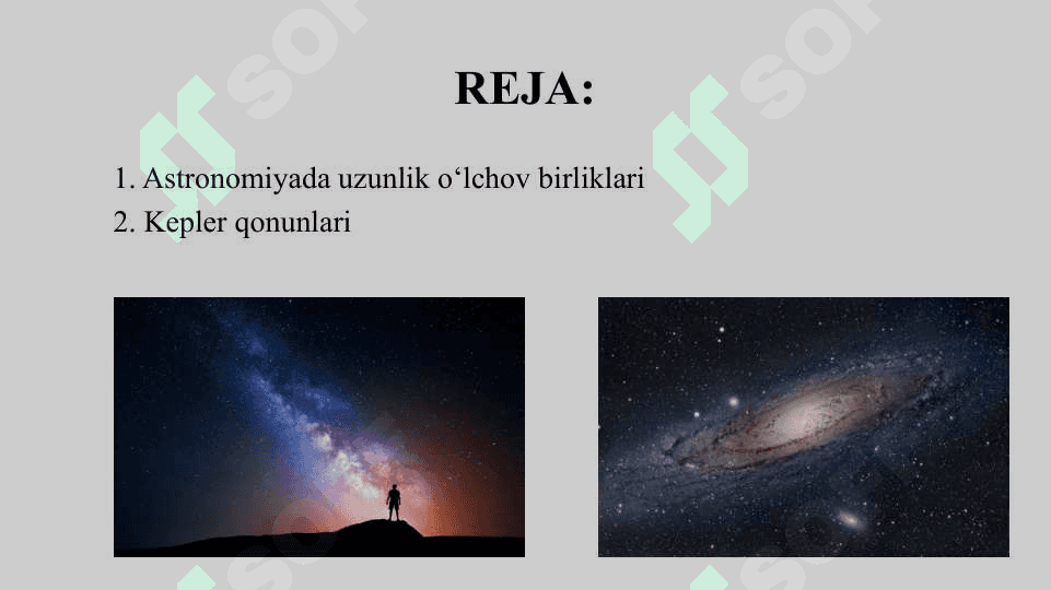 Astronomiyada uzunlik o‘lchov birliklari va Kepler qonunlari 2