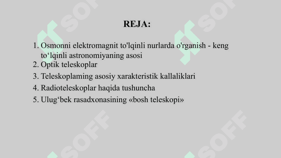 "Elektromagnit To‘lqinlar va Teleskoplar" 2