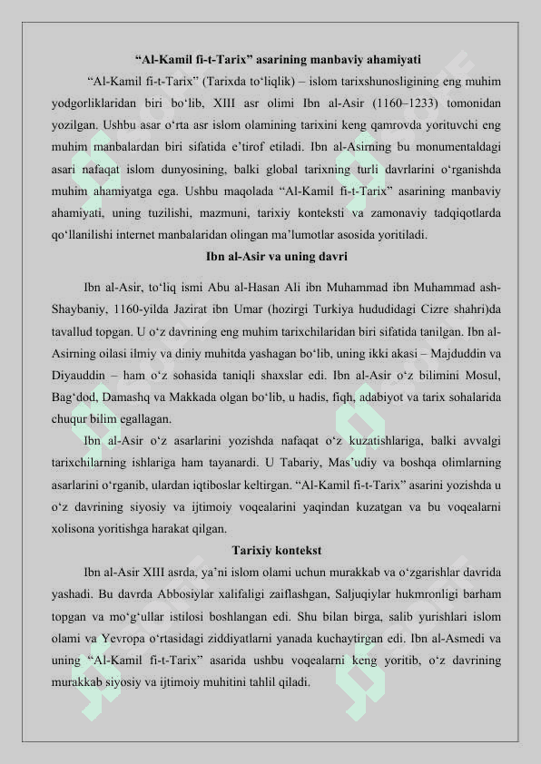Al komil fit-t-tarix” asarining manbaviy ahamiyati” mavzusida internet yordamida ma’lumot tayyorlash 25 2