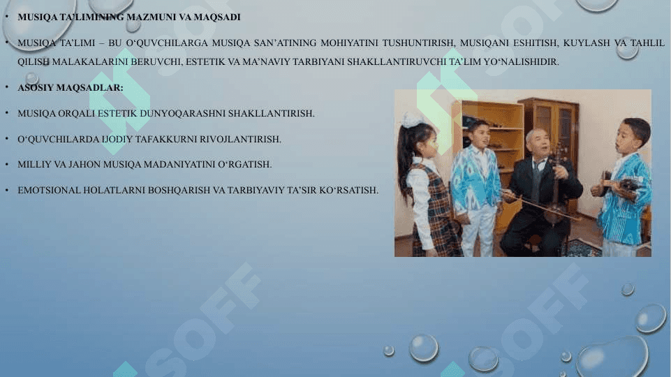 Musiqa ta'limi dasturining xususiyatlari 3