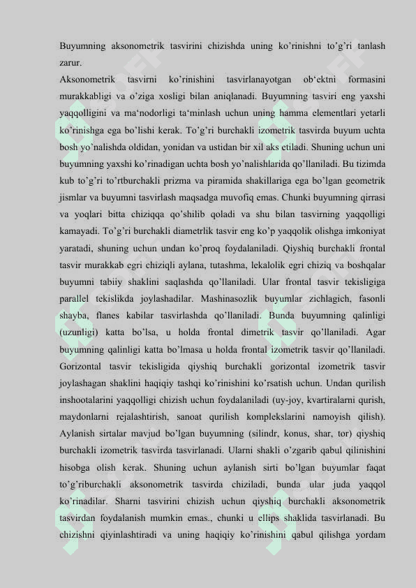 Standart qiyshiq burchakli aksonometrik proeksiyalar (qiyshiq burchakli izometriya, qiyshiq burchakli dimetriya). 3