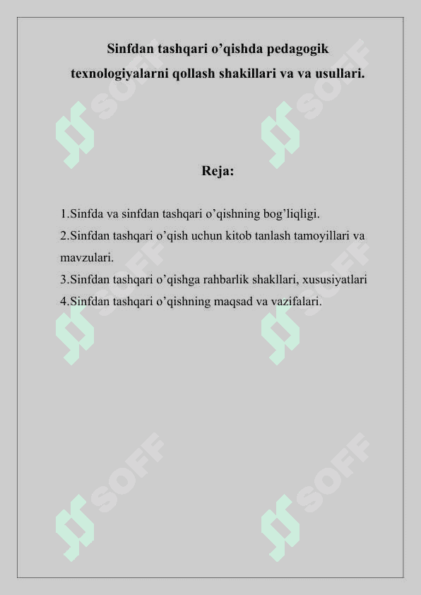 Sinfdan tashqari o’qishda pedagogik texnologiyalarni qollash shakillari va va usullari 2
