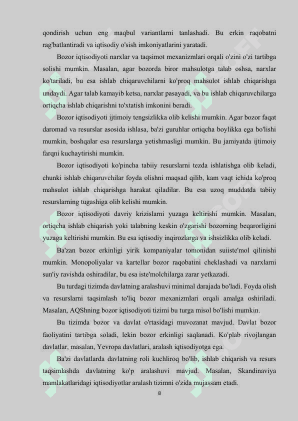 Bozor iqtisodiyoti, uning shakllanishi va rivojlanish shart-sharoitlari. 8