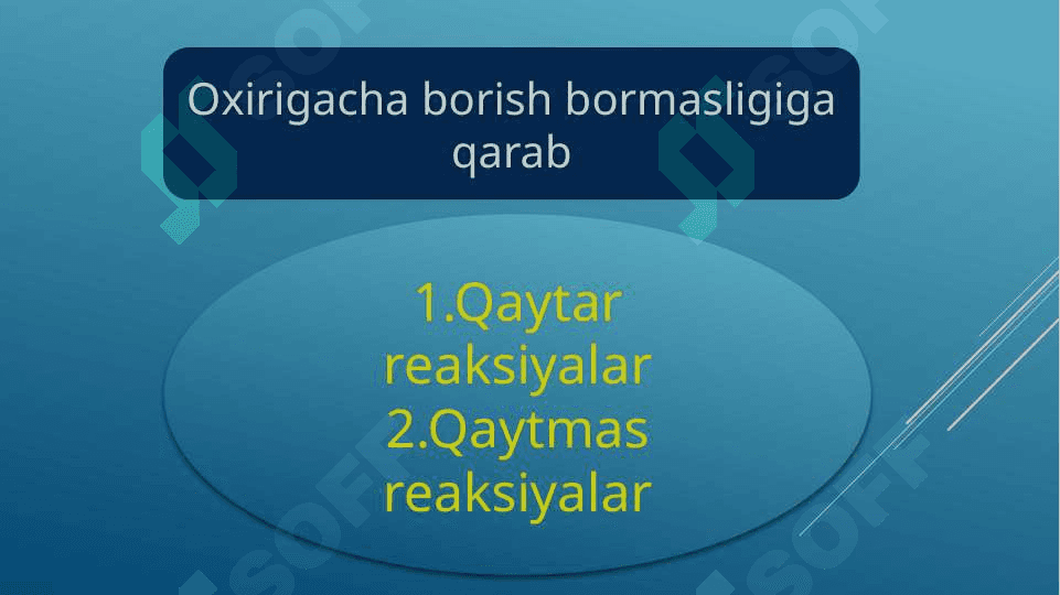 Qaytar va qaytmas reaksiyalar. Kimyoviy muvozanat 2